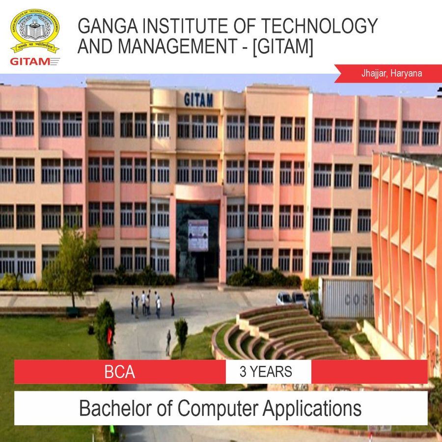 Bachelor of Computer Applications [BCA] at Ganga Institute of Technology And Management - Haryana, Haryana - Other